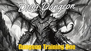 D100 Dungeon  Solo Fantasy Pen and Paper Dungeon Crawler  Dungeon Training One [upl. by Lashonda711]