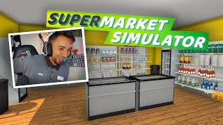 EMPLEADO del LIDL juega al SUPERMARKET SIMULATOR  CrisTxu ☯ [upl. by Iila]