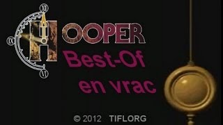 Hooper  Best Of en vrac [upl. by Windsor624]