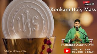 Holy Mass Konkani Live  Fr Richard Quadros  10 November  Divine Retreat Centre  Divine Utsav [upl. by Boatwright]