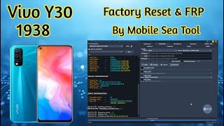 vivo Y30 1938 Factory Reset And FRP Via Mobile Sea Service Tool One click [upl. by Josler]