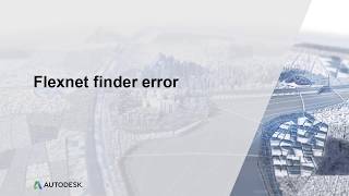 Flexnet License Finder prompts when loading Autodesk software [upl. by Neleh]