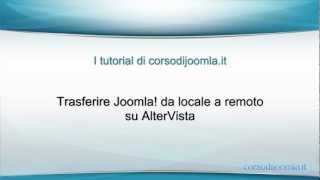 Trasferire Joomla da locale a remoto su AlterVista  I tutorial gratuiti di corsodijoomlait  HD [upl. by Narah]