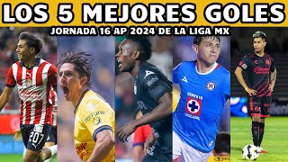 LOS 5 MEJORES GOLES DE LA JORNADA 16 APE 2024 [upl. by Albright154]