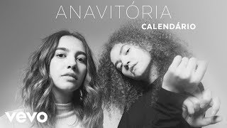 ANAVITÓRIA  Calendário Audio [upl. by Bekah]