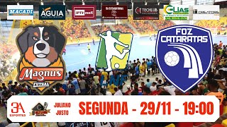 Magnus Sorocaba x Foz Cataratas  Semifinal LNF 2021  Jogo da volta [upl. by Detta]