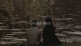 Death Bed  Powfu Ultra Slowed [upl. by Camey480]