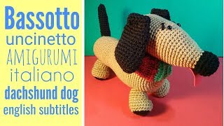 Cane bassotto uncinetto amigurumi Dachshund dog crochet english subtitles [upl. by Hseham836]