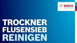 Wie reinige ich das Flusensieb im Wäschetrockner  Bosch Wäschetrockner Hilfe [upl. by Pegg]