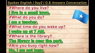 spoken English  Day 2  Q amp A Conversation  ingiriis iyo somali [upl. by Greiner]