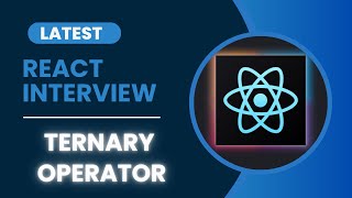 React Interview Question in Hindi  Ternary Operator [upl. by Elvin]