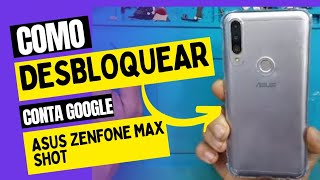 Desbloquear Conta Google Asus ZenFone ZB602kL ou ZB601KL [upl. by Eireva]