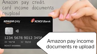 ICICI Amazon pay credit card documents upload  Amazon pay credit card documents upload  Amazon pay [upl. by Winterbottom612]