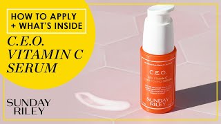 HOW to use  WHATS inside CEO Vitamin C Serum  Sunday Riley [upl. by Nnylorac]