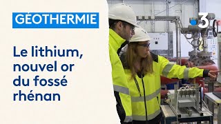 Géothermie  le lithium nouvel or du fossé rhénan [upl. by Amalie502]