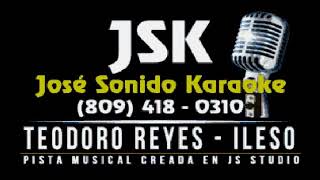 Teodoro Reyes y Romeo Santos Ileso Karaoke En Vivo JS Studio [upl. by Lobiv]