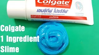 Colgate 1 Ingredient Slime No Glue No Borax  1 Ingredient Slime with Toothpaste Colgate [upl. by Landmeier343]