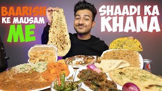 SHAADI WALA KHANA AUR BAARISH KA MAUSAN EKDUM PERFECT COMBINATION  AKSHANSHU ASWAL MUKBANG [upl. by Katerine]