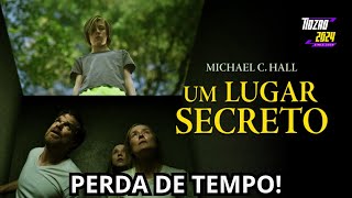 Um Lugar Secreto 2021  Por que Você Deve Passar Longe Desse Filme  Canal do Tiozão [upl. by Stock]