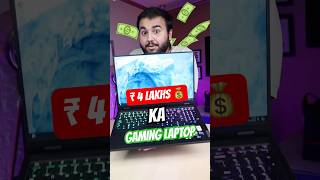 ₹ 4 Lakhs Ka GAMING LAPTOP 🤑💰 [upl. by Aillicirp]