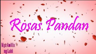 Rosas Pandan  Visayan Folk Song [upl. by Notsle]