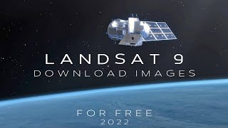 Download Landsat 9 satellite images from USGS EarthExplorer [upl. by Learrsi]