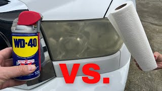 The TRUTH about WD 40 vs Headlights [upl. by Tayler]