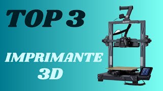 Top 3  Meilleure Imprimante 3D 2024 [upl. by Naraa]