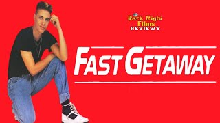 Fast Getaway 1991  Movie Review [upl. by Asilam245]