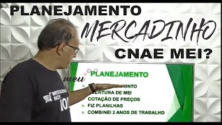 Planeje seu mercadinho para o sucesso trecho do aulão e CNAE MEI atividade principal para o setor [upl. by Seuguh]