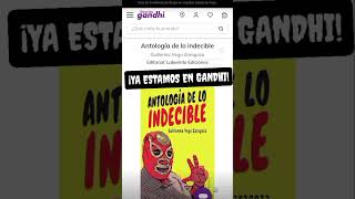 NOS VEMOS EN GANDHI quotAntología de lo indeciblequot 27 de noviembre 7 pm librosrecomendados [upl. by Aikal731]