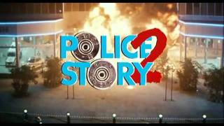 Police story 2 [upl. by Ewen]