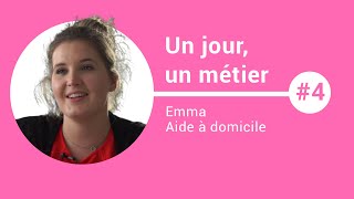 Un jour un métier  Laide à domicile avec Emma [upl. by Amehsat]