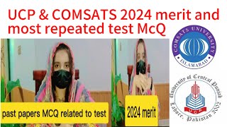 UCP amp COMSATS past papers solved McQ  2024 closing merit NTS and software engineering [upl. by Kooima842]