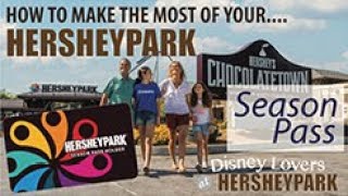 Hersheypark Season Passes  How to Make the Most of Your Pass [upl. by Lav922]