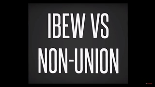 IBEW vs NonUnion [upl. by Samul]