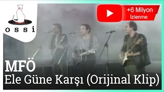 MFÖ  Ele Güne Karşı Official Klip [upl. by Nhguavaj1]