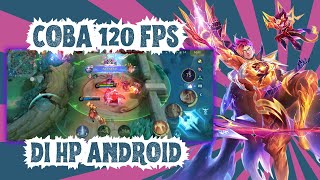 Nyoba CONFIG 120 FPS di Hp Android No Banned dan PW [upl. by Notsuj]