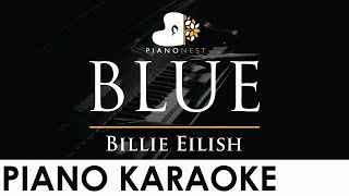 Billie Eilish  BLUE  Piano Karaoke Instrumental Cover with Lyrics [upl. by Elletse]