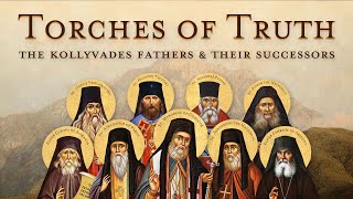 Torches of Truth The Kollyvades Fathers amp Their Successors CONFERENCE TRAILER [upl. by Porcia]