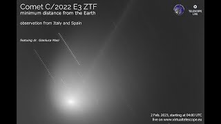 Comet C2022 E3 ZTF flyby with the Earth online observation – 2 Feb 2023 [upl. by Aramot893]