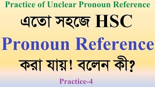 How to Clear Pronoun Reference  Exercise4 [upl. by Novikoff]