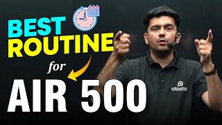 Perfect Routine for JEE Aspirant  How to Get TOP AIR 500 in JEE 2024  Best Strategy ATP STAR Kota [upl. by Adnertal]