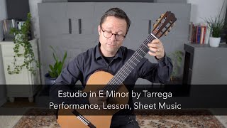 Free PDF Estudio in E Minor by Tarrega amp Lesson for Classical Guitar [upl. by Nae]