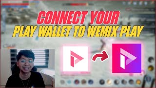 CONNECT PLAY WALLET TO WEMIX PLAY TAGALOG [upl. by Eural]