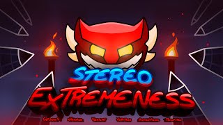 STEREO EXTREMENESS  FULL SHOWCASE [upl. by Wincer464]