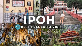 15 of the Best Places to Visit in Ipoh Malaysia  4K Ipoh Travel Guide [upl. by Cyrano836]