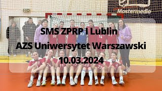 SMS ZPRP I Lublin  AZS Uniwersytet Warszawski [upl. by Itoc]