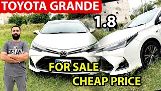 Toyota Corolla Grande 18 Facelift 2017  For Sale  Walk Through  Cheap Car Pakistan [upl. by Balthazar]