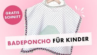 Badeponcho für Kinder nähen  Gratis Schnittmuster und Stoffe im Sale [upl. by Tlaw]